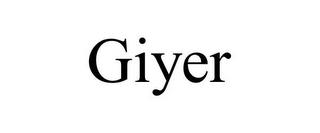 GIYER trademark