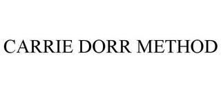 CARRIE DORR METHOD trademark