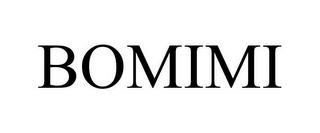 BOMIMI trademark