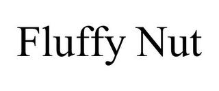 FLUFFY NUT trademark