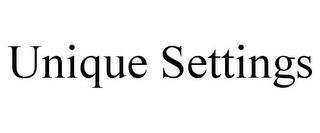 UNIQUE SETTINGS trademark