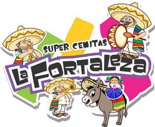 SUPER CEMITAS LA FORTALEZA trademark