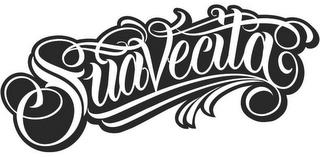 SUAVECITA trademark