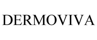 DERMOVIVA trademark