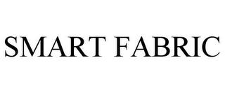 SMART FABRIC trademark