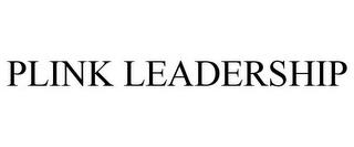 PLINK LEADERSHIP trademark