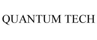 QUANTUM TECH trademark