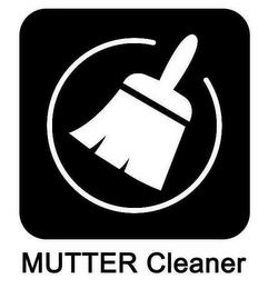 MUTTER CLEANER trademark