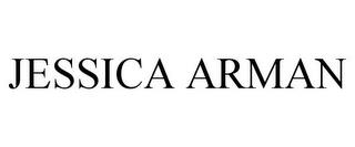 JESSICA ARMAN trademark