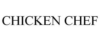 CHICKEN CHEF trademark