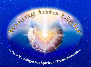 RISING INTO LIGHT A NEW PARADIGM FOR SPIRITUAL TRANSFORMATION trademark