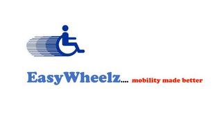 EASYWHEELZ.... MOBILITY MADE BETTER trademark