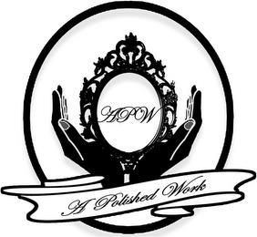 A POLISHED WORK APW trademark