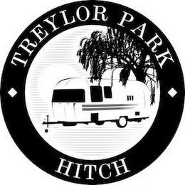 TREYLOR PARK HITCH trademark