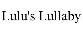 LULU'S LULLABY trademark