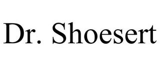 DR. SHOESERT trademark