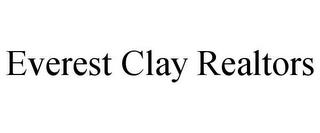 EVEREST CLAY REALTORS trademark