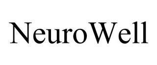 NEUROWELL trademark