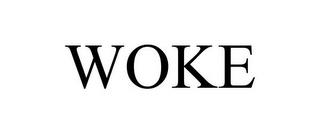 WOKE trademark