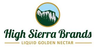 HIGH SIERRA BRANDS LIQUID GOLDEN NECTAR trademark