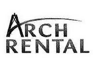 ARCH RENTAL trademark