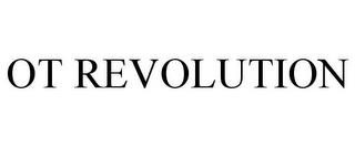 OT REVOLUTION trademark