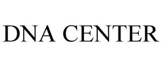 DNA CENTER trademark