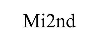 MI2ND trademark