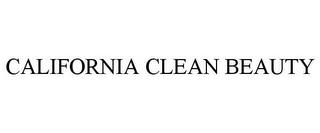 CALIFORNIA CLEAN BEAUTY trademark