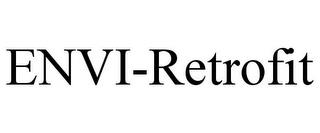 ENVI-RETROFIT trademark