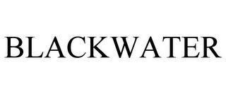 BLACKWATER trademark