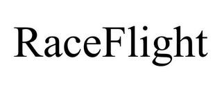 RACEFLIGHT trademark