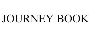 JOURNEY BOOK trademark