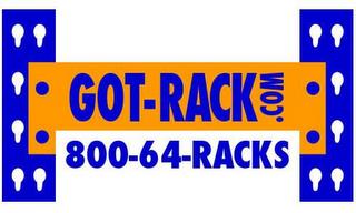 GOT-RACK.COM 800-64-RACKS trademark