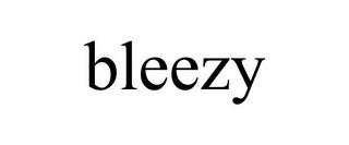 BLEEZY trademark