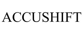 ACCUSHIFT trademark