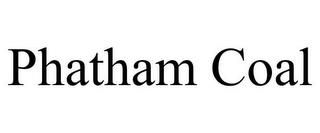 PHATHAM COAL trademark