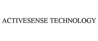 ACTIVESENSE TECHNOLOGY trademark