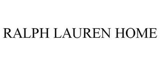 RALPH LAUREN HOME trademark