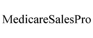 MEDICARESALESPRO trademark