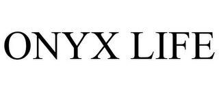 ONYX LIFE trademark