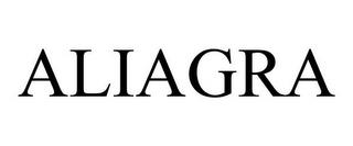 ALIAGRA trademark