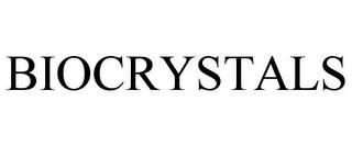 BIOCRYSTALS trademark