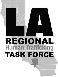 LA REGIONAL HUMAN TRAFFICKING TASK FORCE trademark