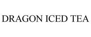 DRAGON ICED TEA trademark