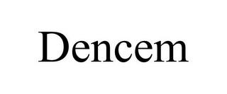 DENCEM trademark