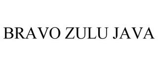 BRAVO ZULU JAVA trademark