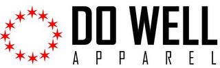 DO WELL APPAREL trademark