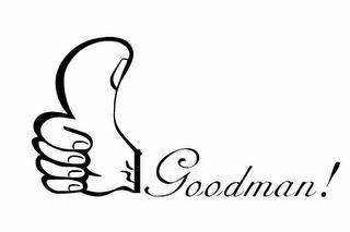 GOODMAN! trademark