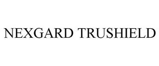 NEXGARD TRUSHIELD trademark